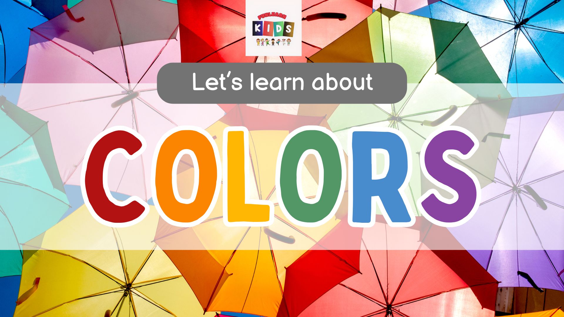 Learn Colors for Toddlers | Fun & Colorful 4K Animation 1 Colors Presentation