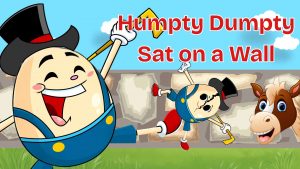 Humpty Dumpty Sat on a Wall 1
